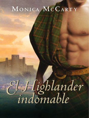 cover image of El Highlander indomable (Los MacLeods 1)